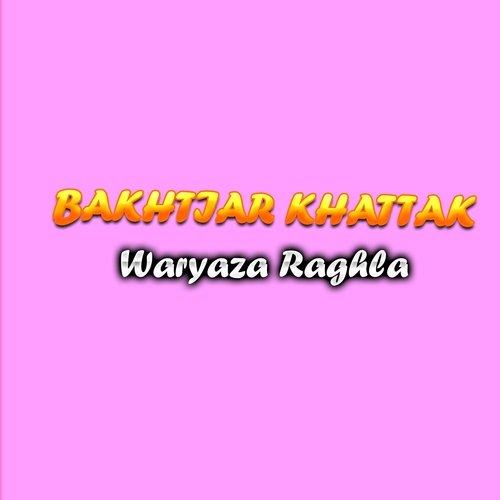Waryaza Raghla