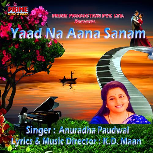 Yaad Na Aana Sanam