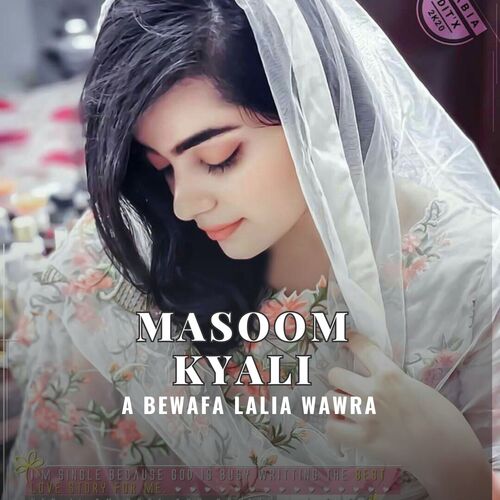 A Bewafa Lalia Wawra