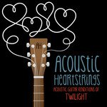 Acoustic Guitar Renditions of Twilight