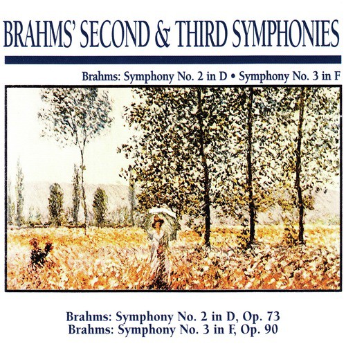 Brahms' Second & Third Symphonies: Brahms: Symphony No. 2 In D ...