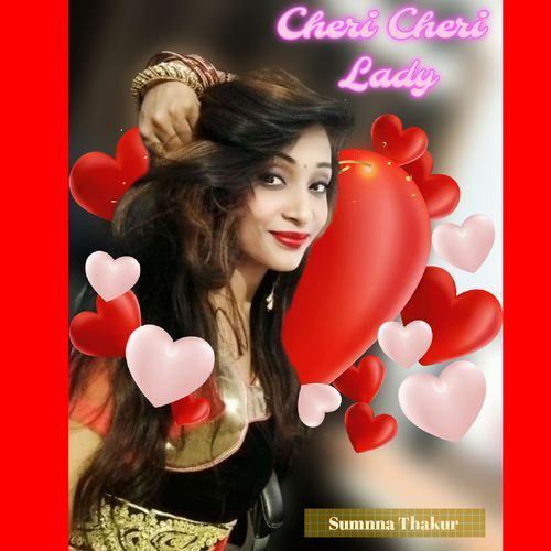 Cheri Cheri Lady (Remix)