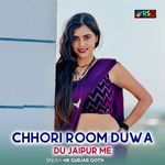 Chhori Room Duwa Du Jaipur Me