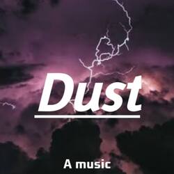 DUST-MSpZezFAcXw