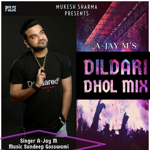 Dildari (Dhol Mix)