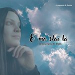 E Mo' Stai La' (In memoria di Nunzia)