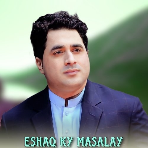 Eshaq ky Masalay