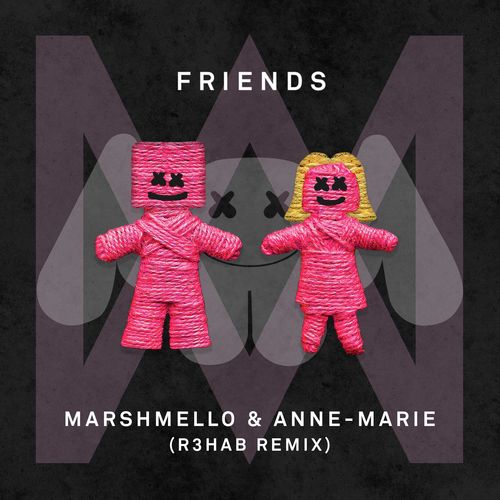 FRIENDS (R3hab Remix) (R3hab Remix)