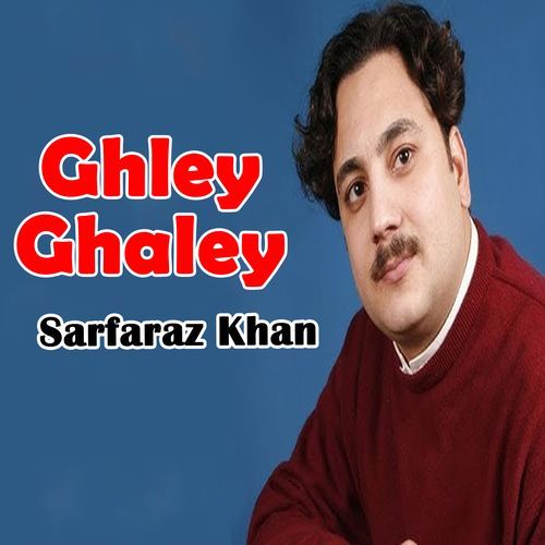 Ghley Ghaley