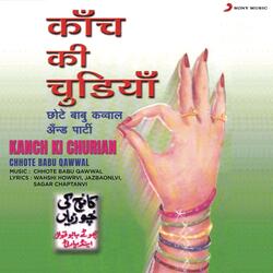 Kanch Ki Churian-SDk4ZQFzch4