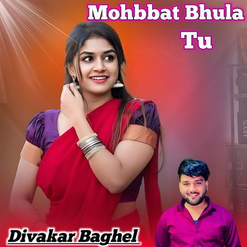Mohabbat Bhula Gayi Tu
