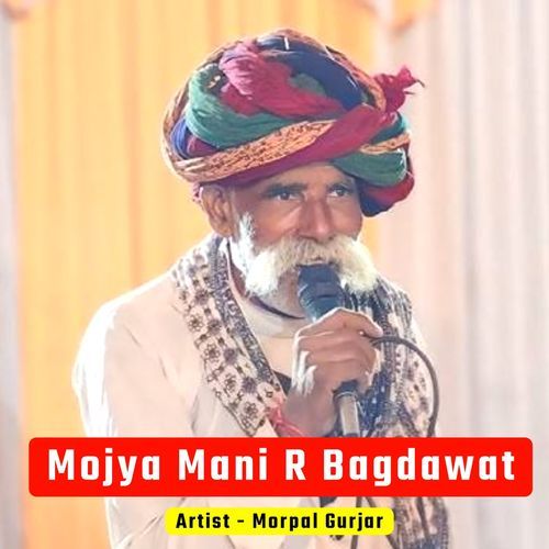 Mojya Mani R Bagdawat