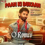 Paan Ki Dukaan (From "O' Romeo")_poster_image