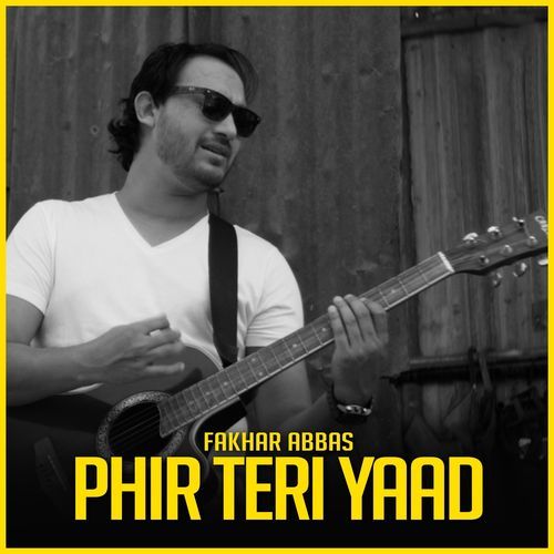 Phir Teri Yaad