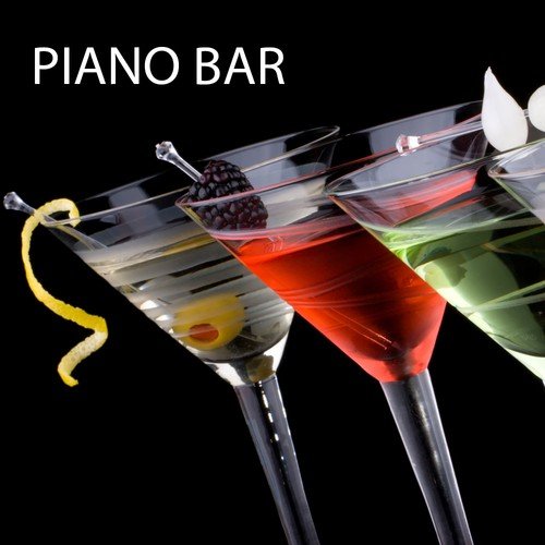 Piano Bar - Solo Piano, Dinner Party Music, Piano Background Music and Romantic Music Backgrounds