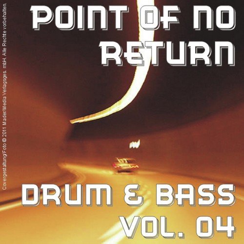 Point of No Return - Drum & Bass Vol. 04