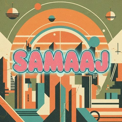 SAMAAJ