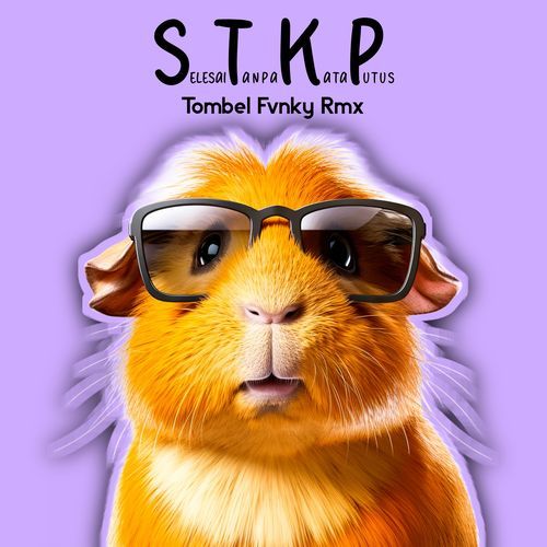 STKP (Selesai Tanpa Kata Putus) Kondang Candu cover art
