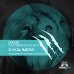 She's So Ratchet ft. Loitering Lights &amp; UNLTD (Defunct! House Remix)