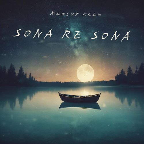 Sona Re Sona