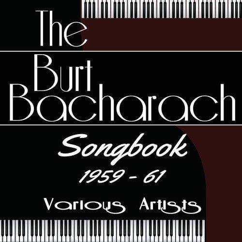 The Burt Bacharach Songbook 1959-61