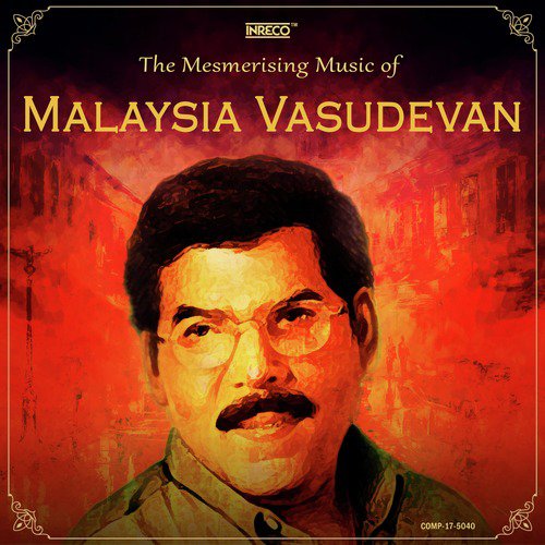 The Mesmerising Music Of Malaysia Vasudevan Songs Download Free Online Songs Jiosaavn