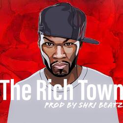 The Rich Town-IjsMbhZBZQY