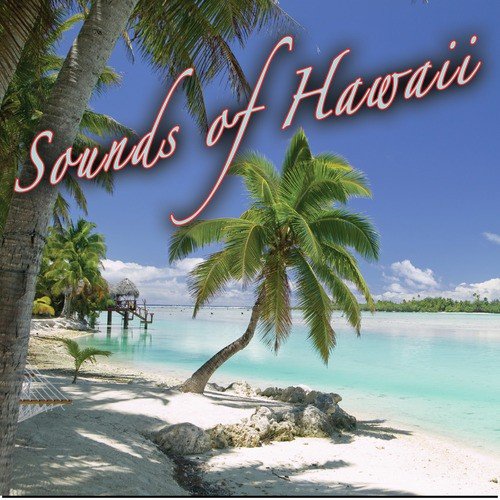 Pearly Shells Song Download From The Sounds Of Hawaii Jiosaavn