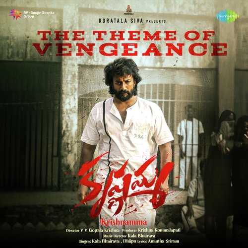 The Theme Of Vengeance (From "Krishnamma")