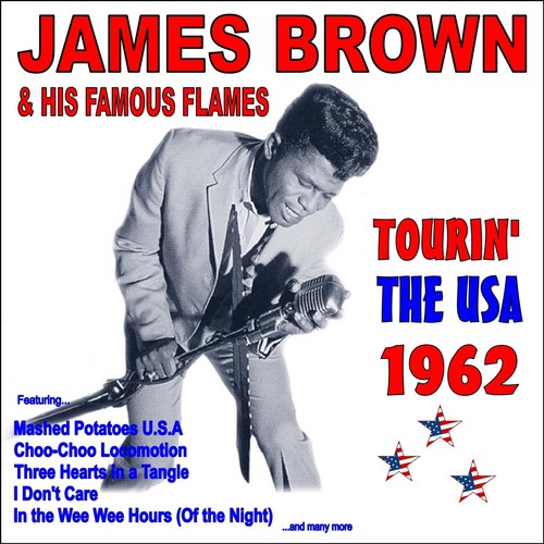 James Brown And His Famous Flames