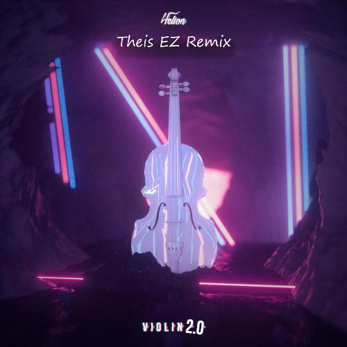 Violin 2.0 (Theis EZ Remix)_poster_image