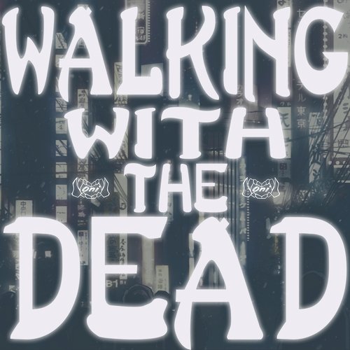 Walking with the Dead cover art