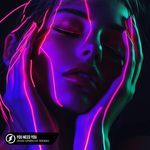 You Need You (feat. Rosendale)