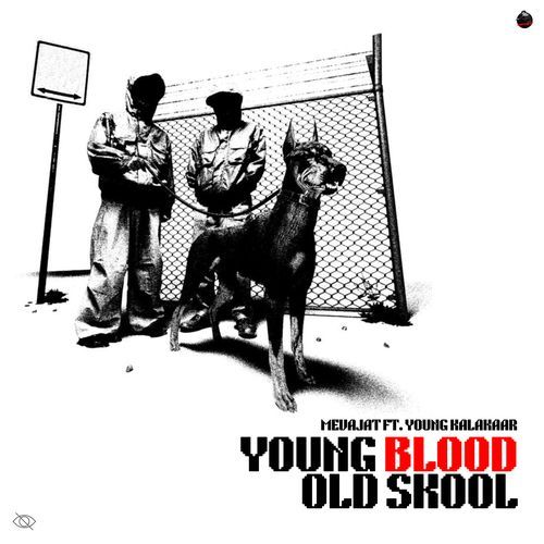 Young Blood Old Skool