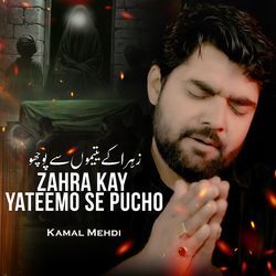 Zahra Kay Yateemo se Pucho