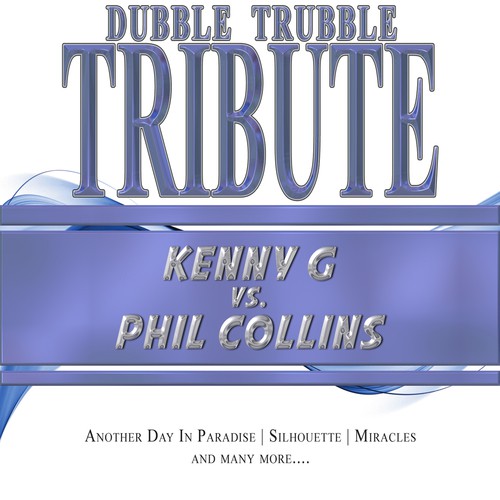 A Tribute To - Kenny G vs. Phil Collins