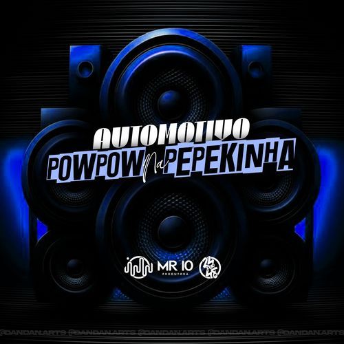 Automotivo Pow Pow Na Pepekinha