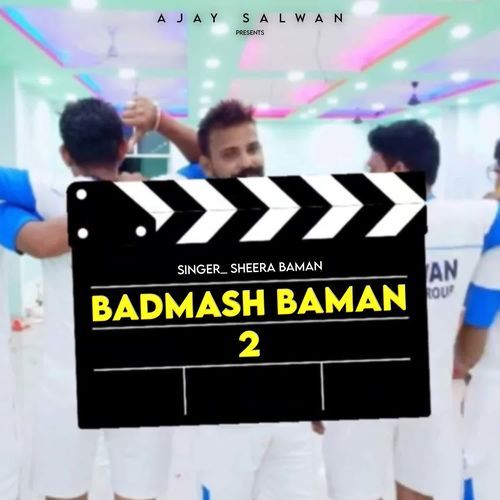 Badmash Baman 2