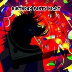 Birthday Party Night