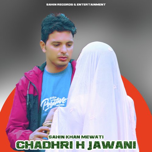 Chadhri H Jawani