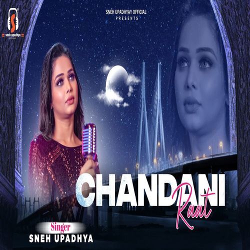 Chandani Raat