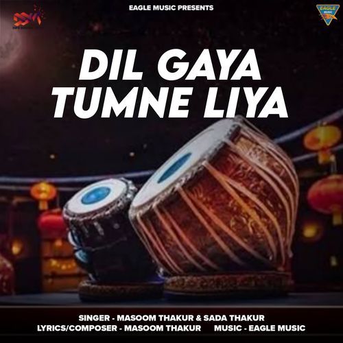 DIL GAYA TUMNE LIYA