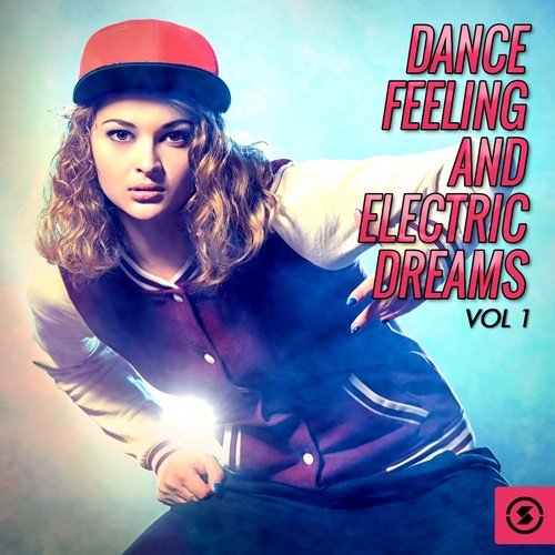 Dance Feeling and Electric Dreams, Vol. 1