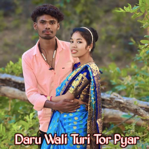 Daru Wali Turi Tor Pyar