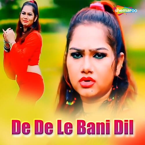 De De Le Bani Dil