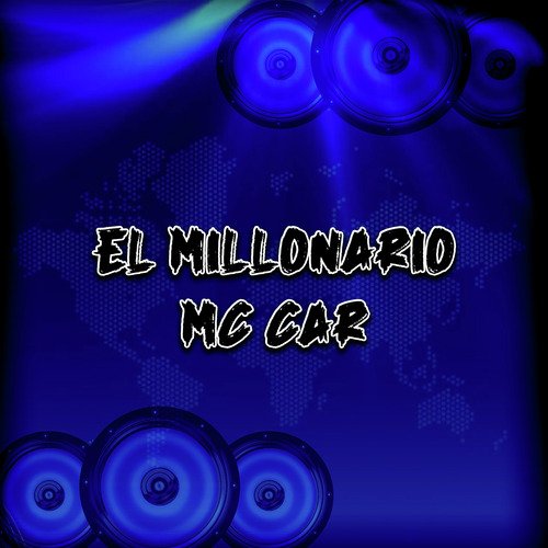 El Millonario Mc Car cover art