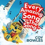 Every Amazing Song "The Song"