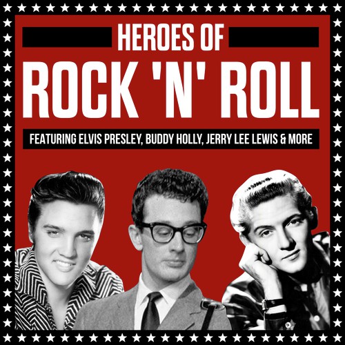 Heroes Of Rock 'n' Roll