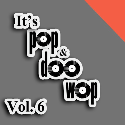 It's Pop & Doo Wop, Vol. 6