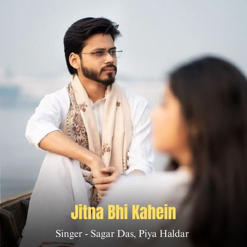 Jitna Bhi Kahein